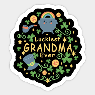 Luckiest Grandma ever saint patricks day Sticker